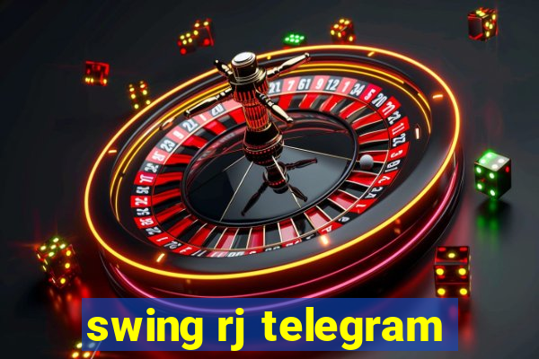 swing rj telegram